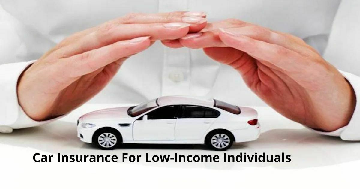 car insurance for low income