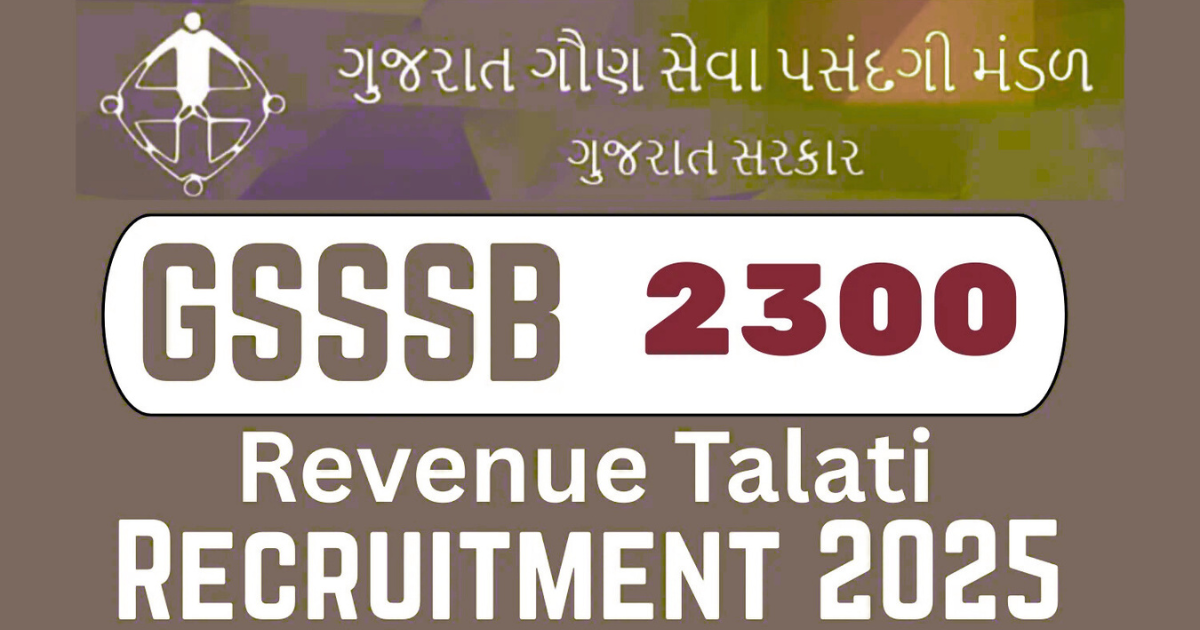 GSSSB Recruitment 2025 Apply for 2300 Revenue Talati Post